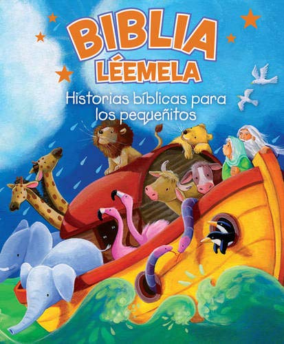 Biblia Léemela: Historias bíblicas para los pequeñitos - 0 a 4 años