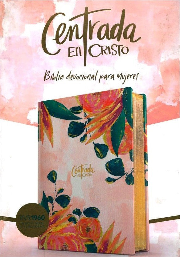 Biblia Devocional Reina Valera 1960 Centrada en Cristo floral, símil piel