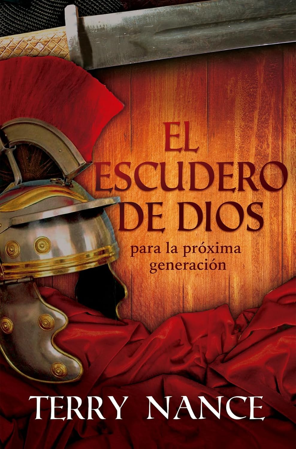 Libro El escudero de Dios: Para la próxima generación