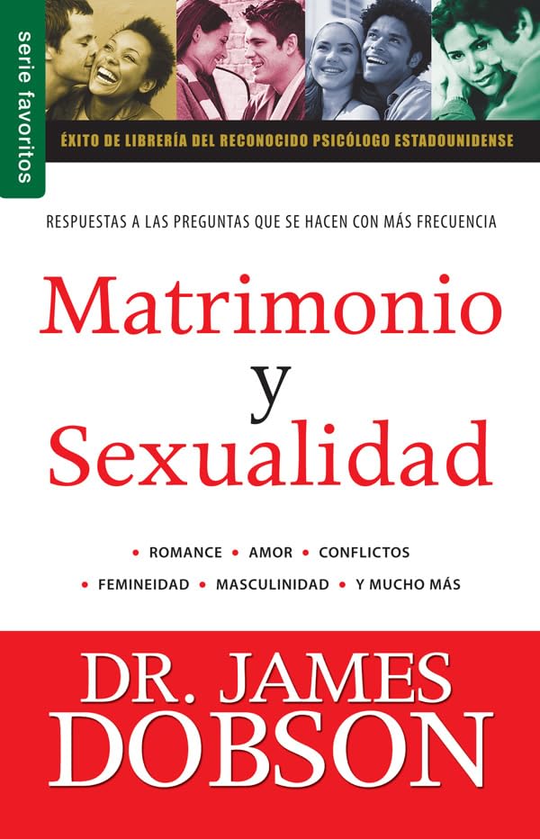 Matrimonio y sexualidad Vol 1 - James Dobson