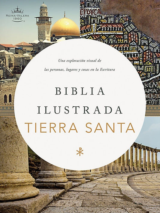 RVR 1960 Biblia ilustrada de la Tierra Santa, tapa dura