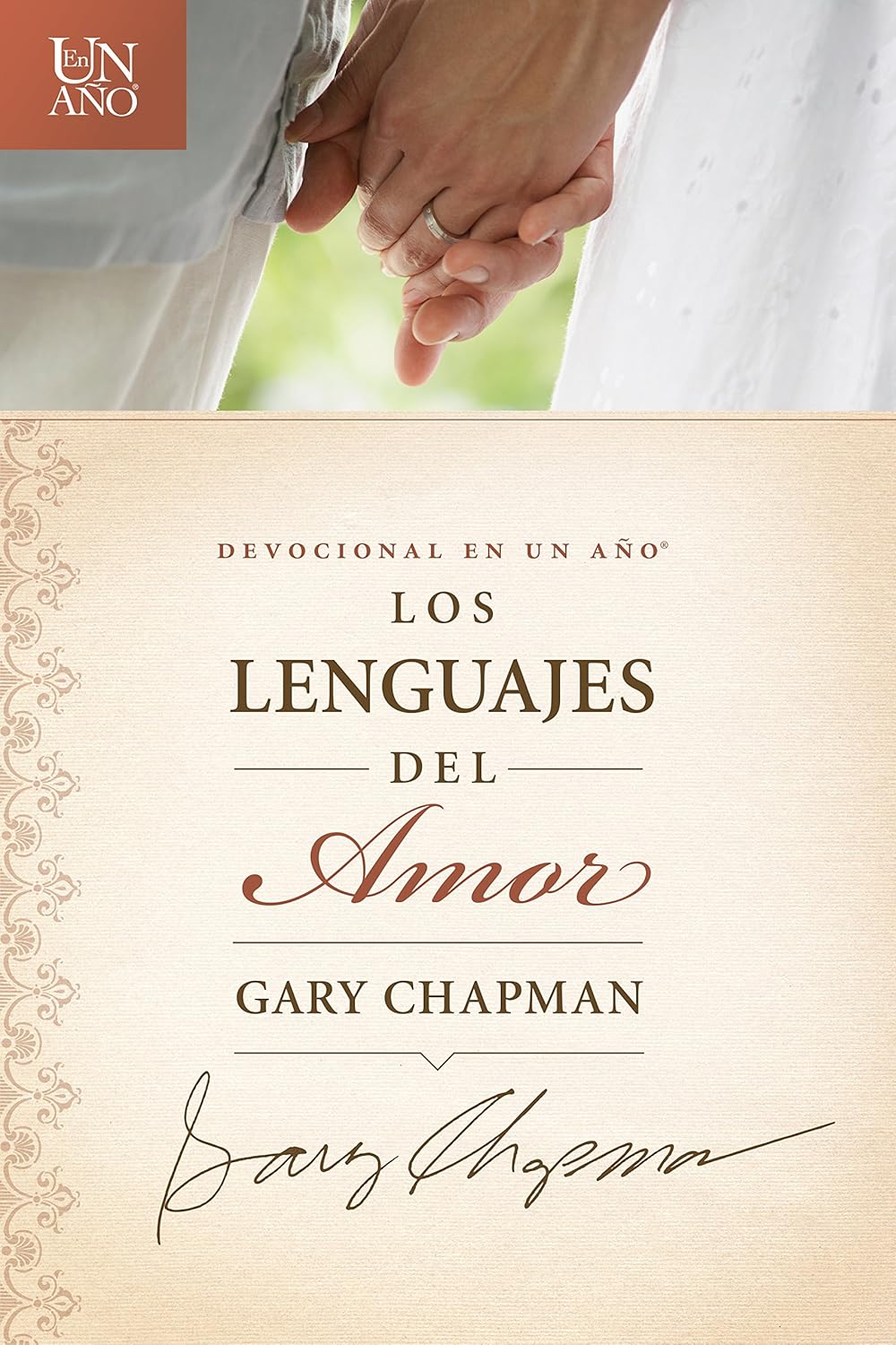 Devocional en un año: Los lenguajes del amor - Gary Chapman