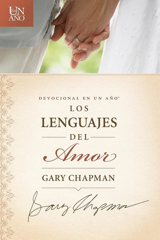 Devocional en un año: Los lenguajes del amor - Gary Chapman