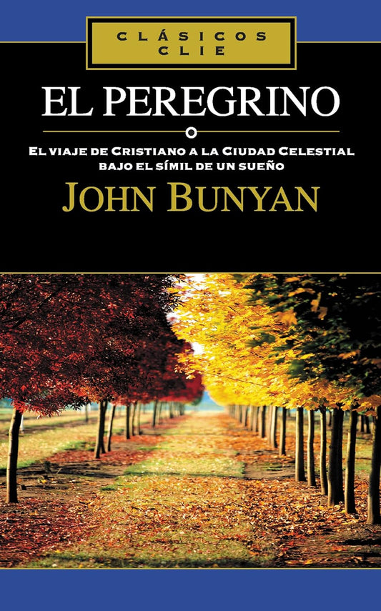 El Peregrino, Juan Bunyan