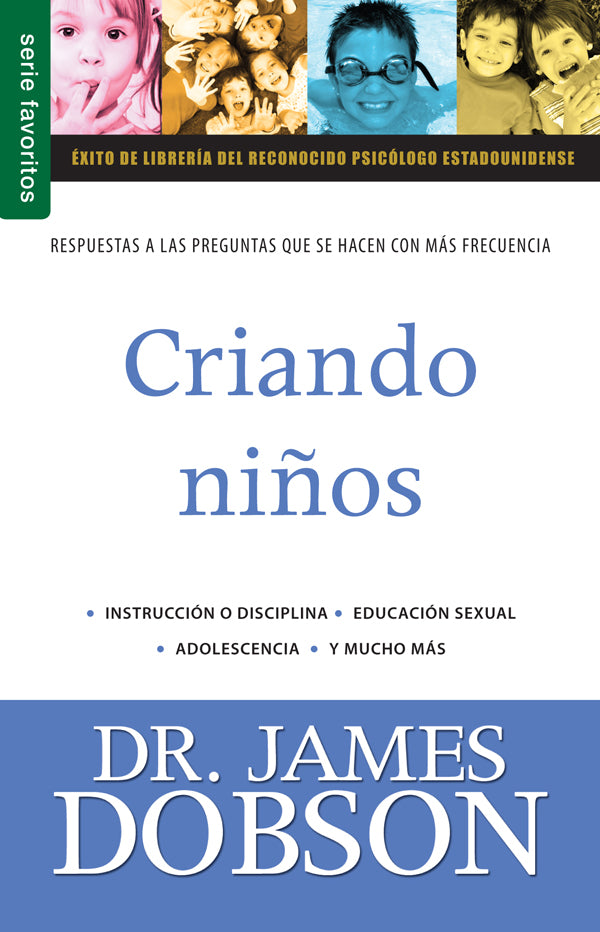 Criando niños  James Dobson