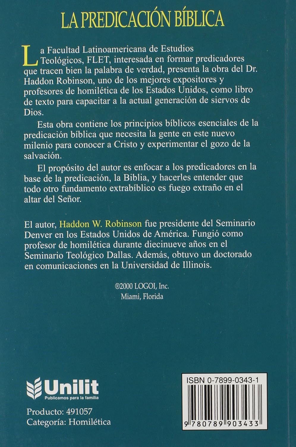 La predicación bíblica -  Haddon Robinson