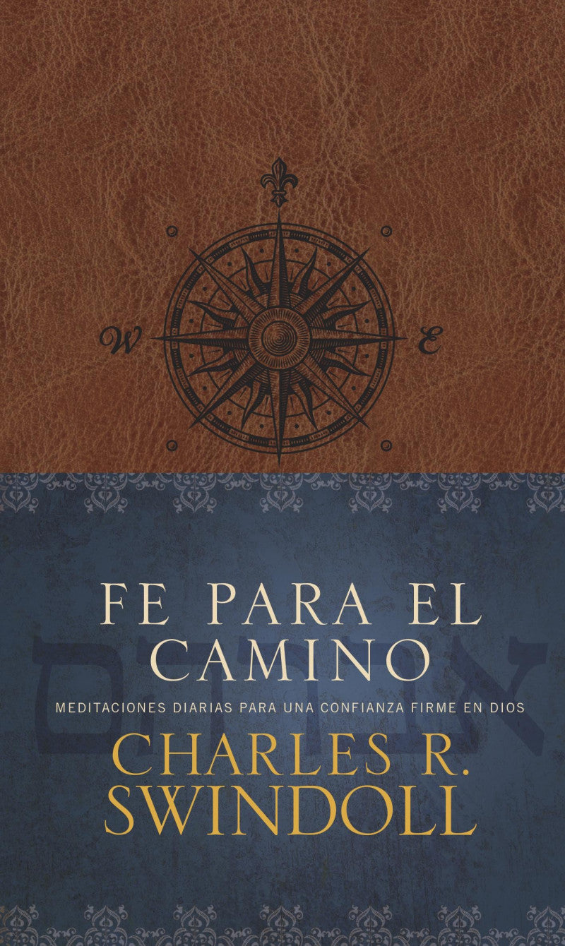 Libro Fe para el camino: Meditaciones diarias para una confianza firme en Dios